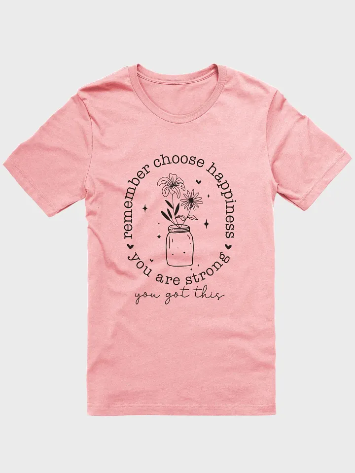 Choose Happiness Tee product image (1)