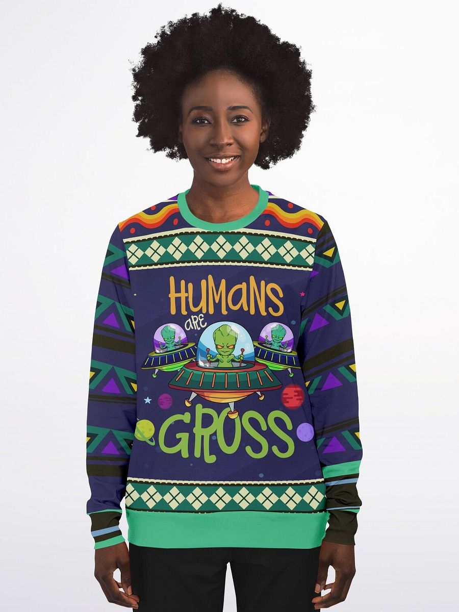 "Humans Are Gross" Alien Christmas Sweatshirt | Quirky Space-Themed Ugly Xmas Sweater | Offbeat Holiday Outfit product image (5)