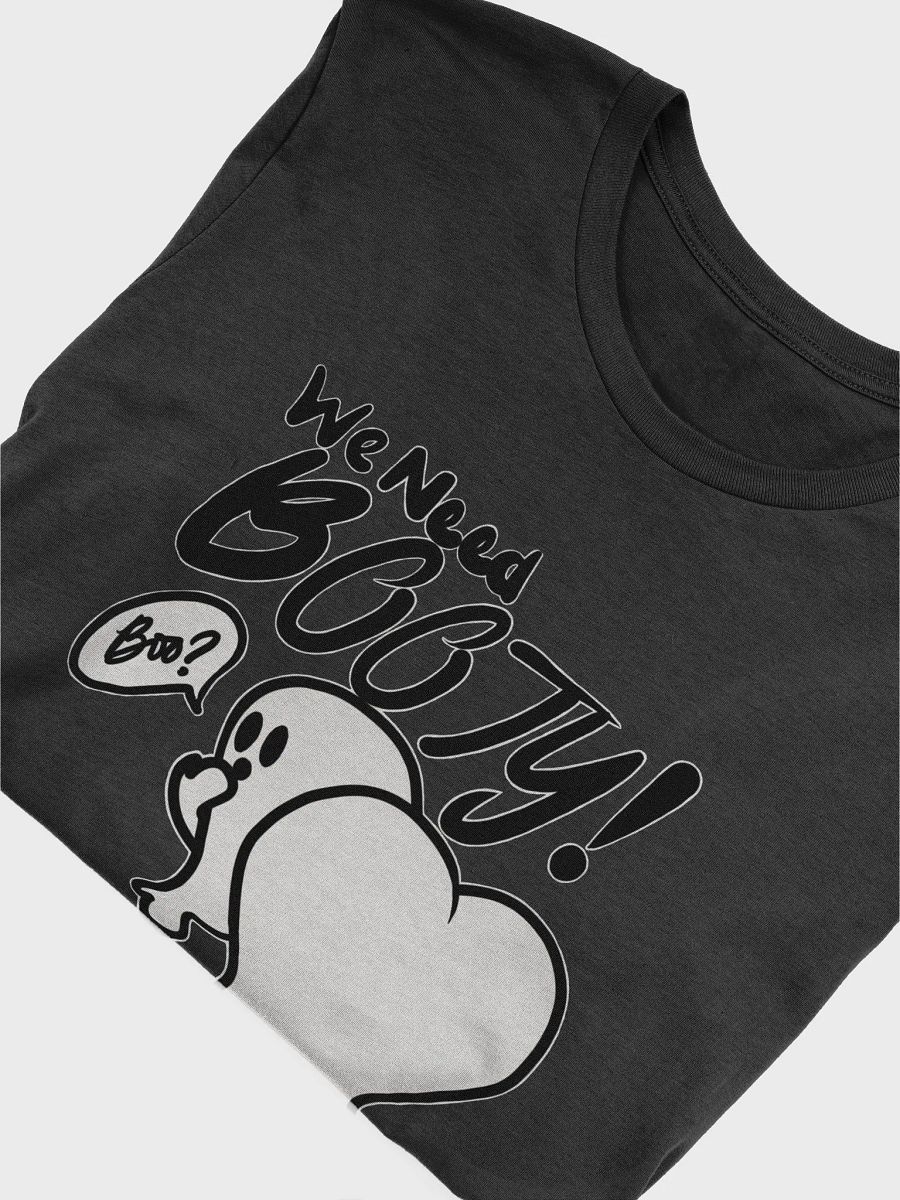 We Need BOO-tee product image (4)