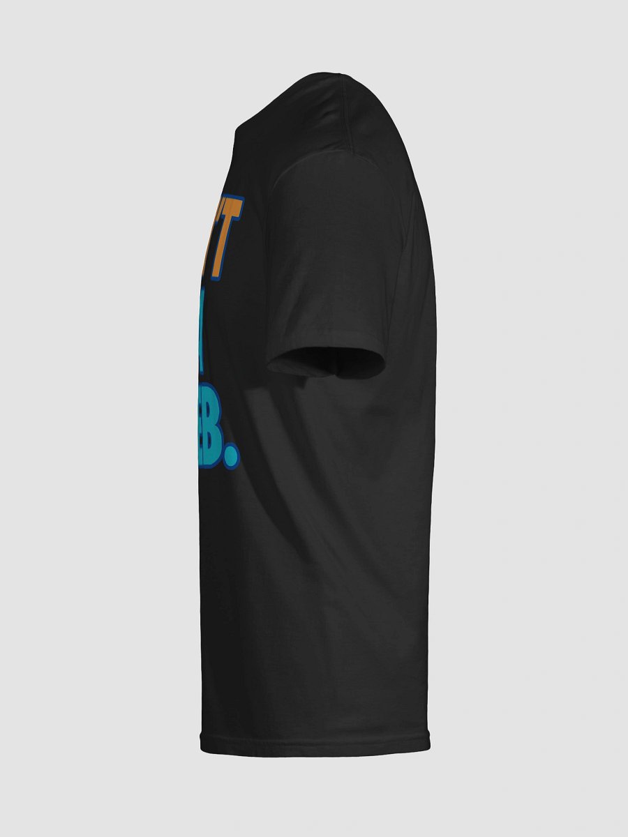 Don’t Be a Dweeb T-Shirt product image (5)