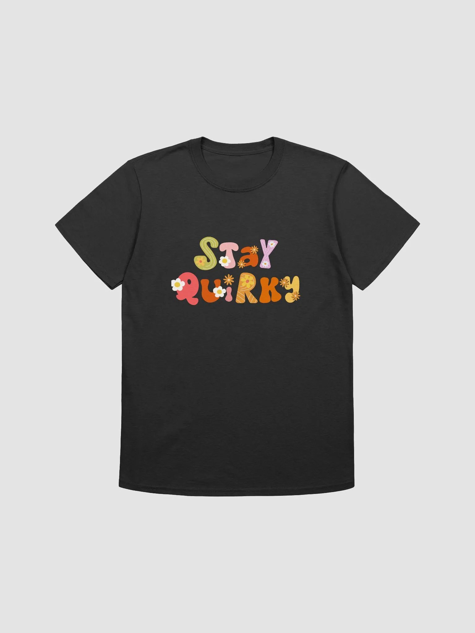 Stay Quirky Tee product image (1)