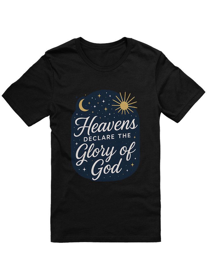 Heavens Declare the Glory of God - T-Shirt product image (9)