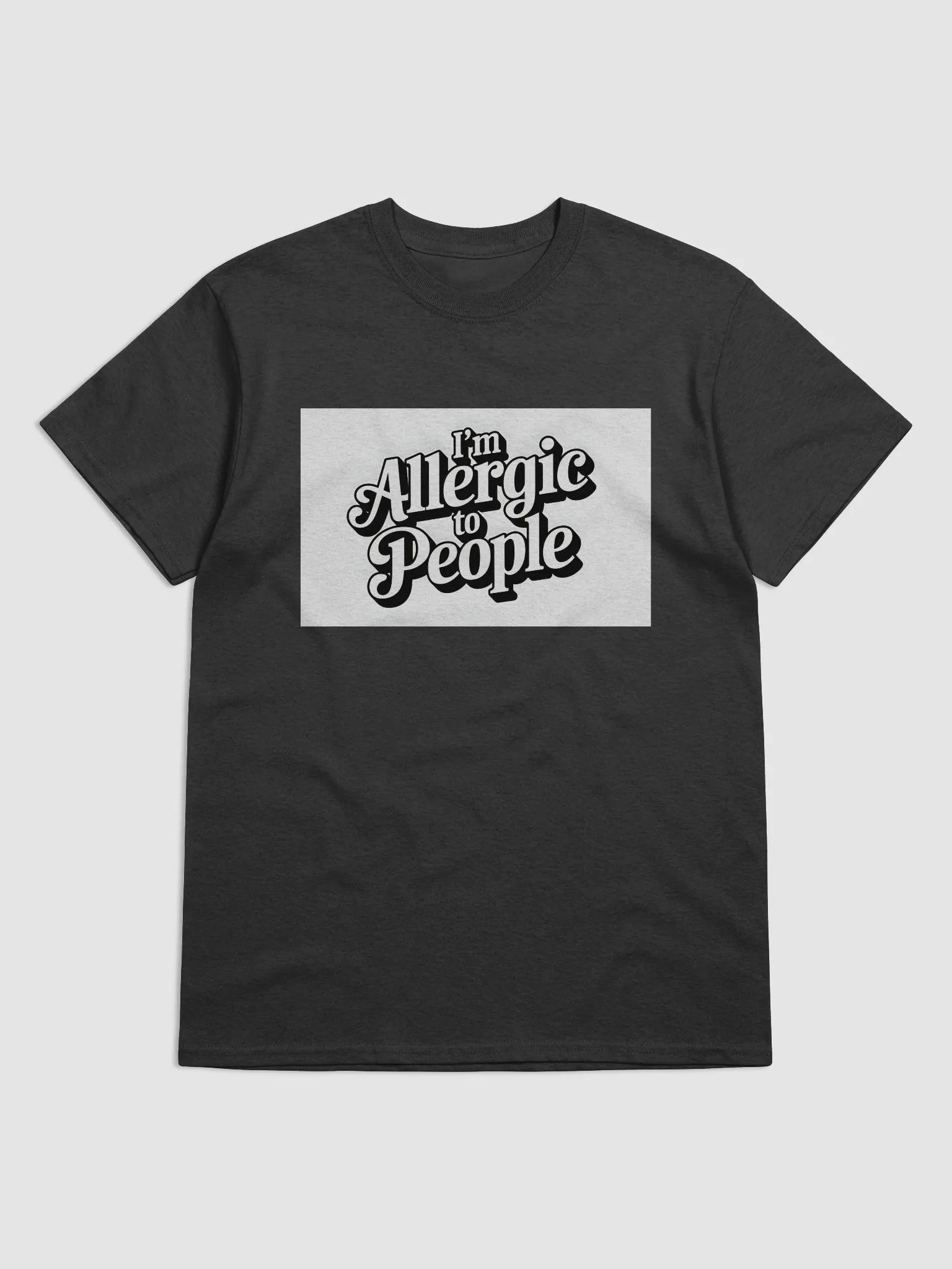 Allergic to People Tee product image (1)