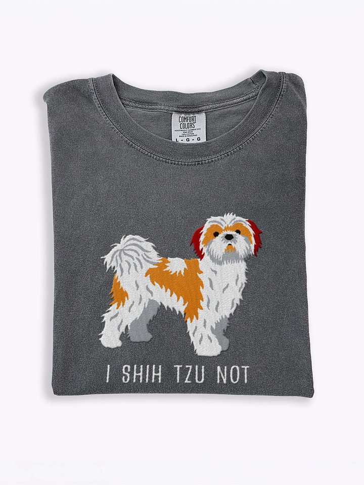 I Shih Tzu Not T-Shirt(Embroidered) of a Shih Tzu(Brown & White) product image (1)