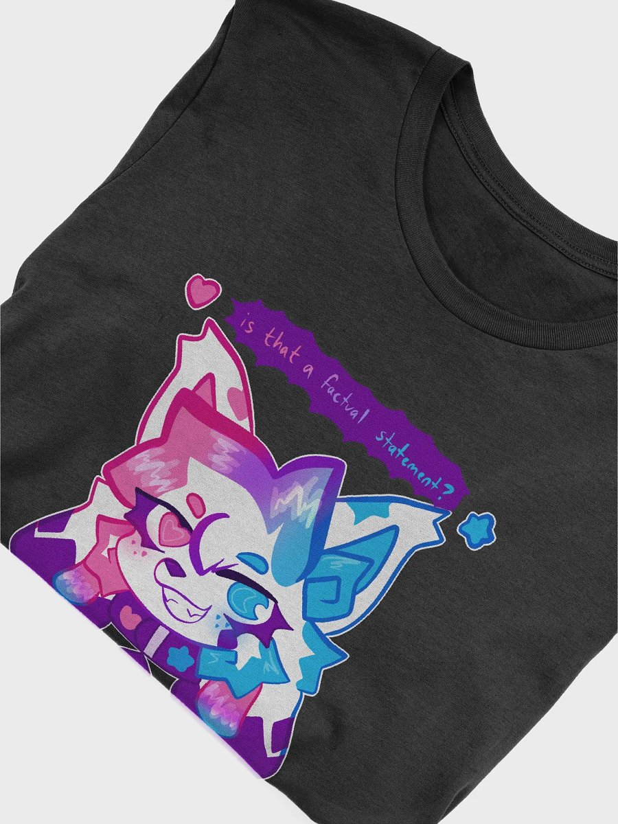 is that a factual statement? shirt product image (51)