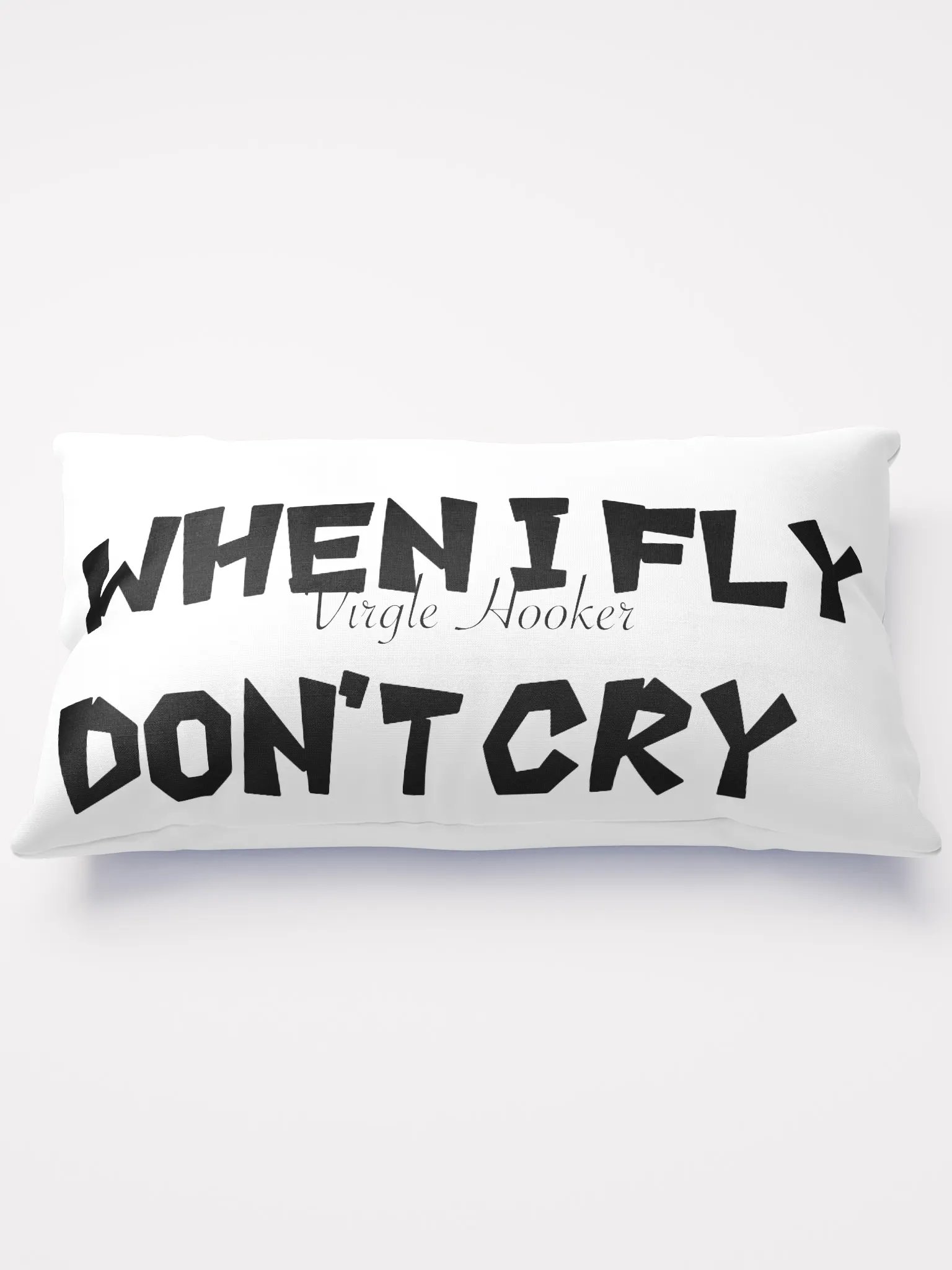 When I Fly Don't Cry Pillow product image (2)