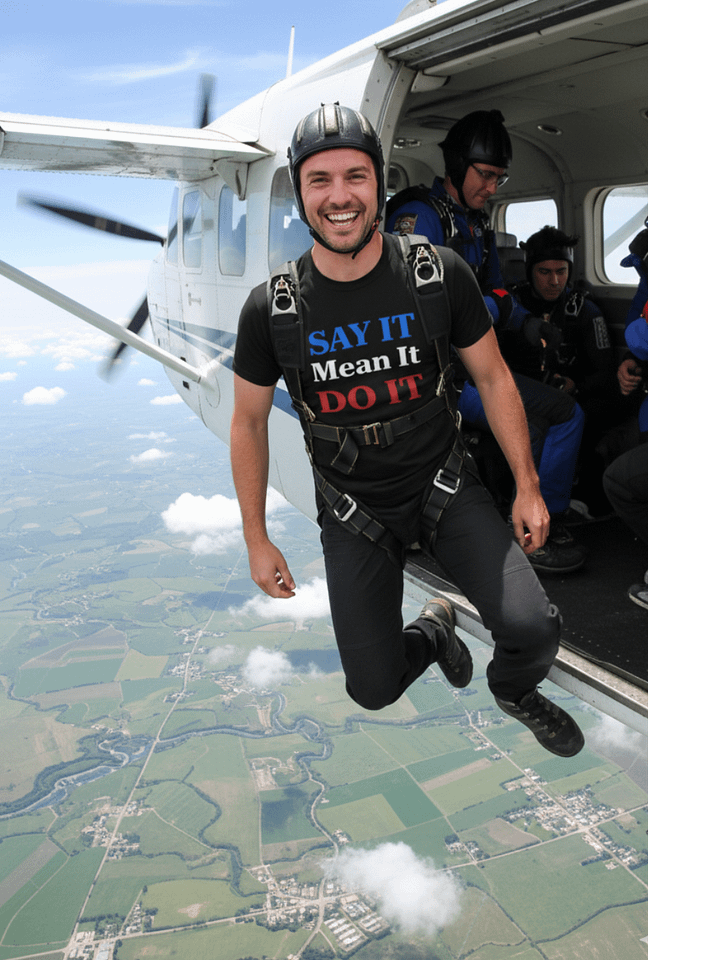 Unisex Say It, Do It, Mean It T-Shirt product image (1)