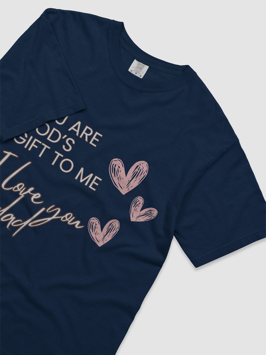Dad's Gift of Love T-Shirt product image (17)