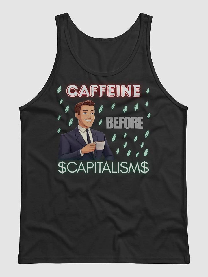Caffeine Before Capitalism Tank product image (1)