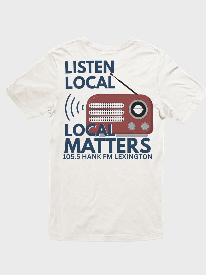 Listen Local T-Shirt product image (1)