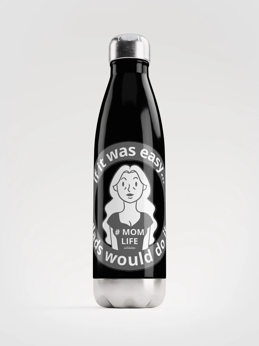 IF IT WAS EASY... DADS WOULD DO IT product image (1)