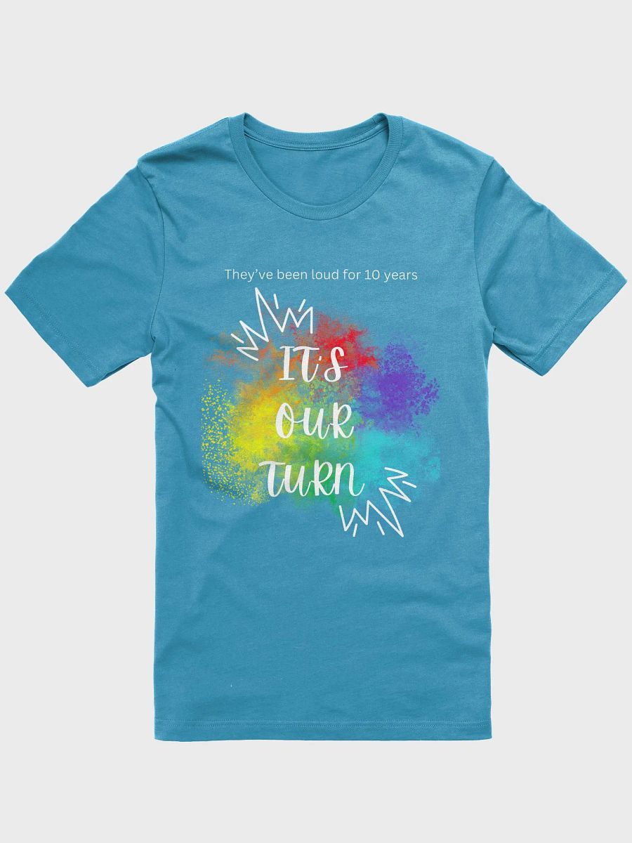 "It's Our Turn" Shirt product image (3)