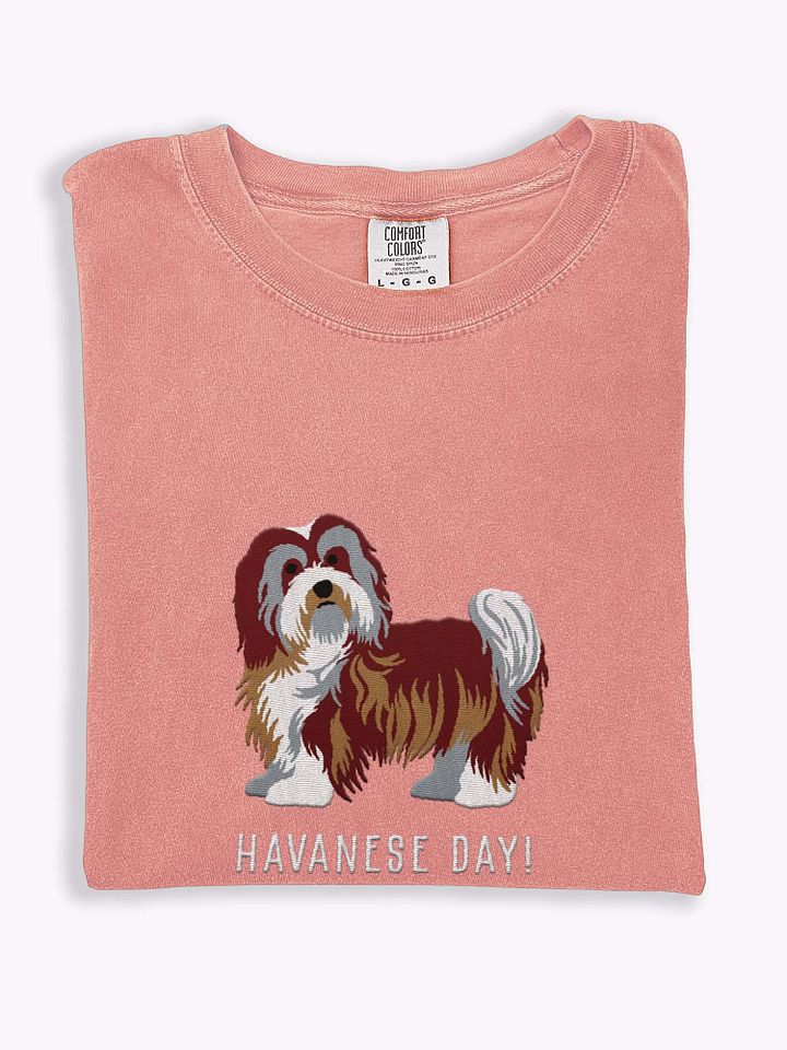 Havanese Day! T-Shirt(Embroidered) of a Havanese(Chocolate) product image (1)