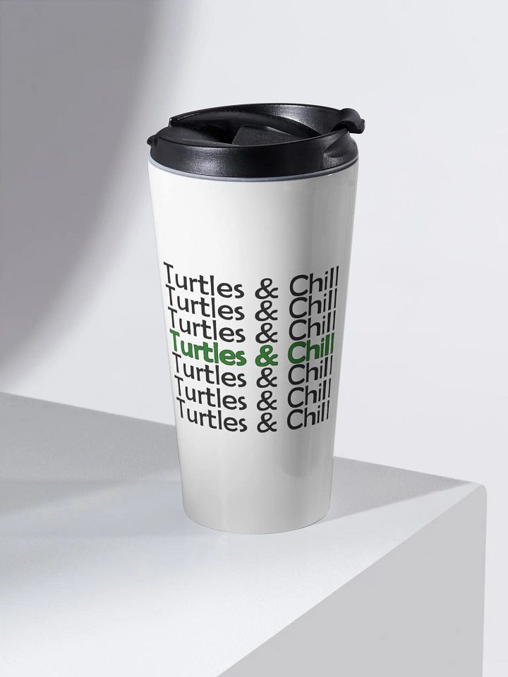 Turt. Chill. Repeat. Coffee Tumbler product image (1)