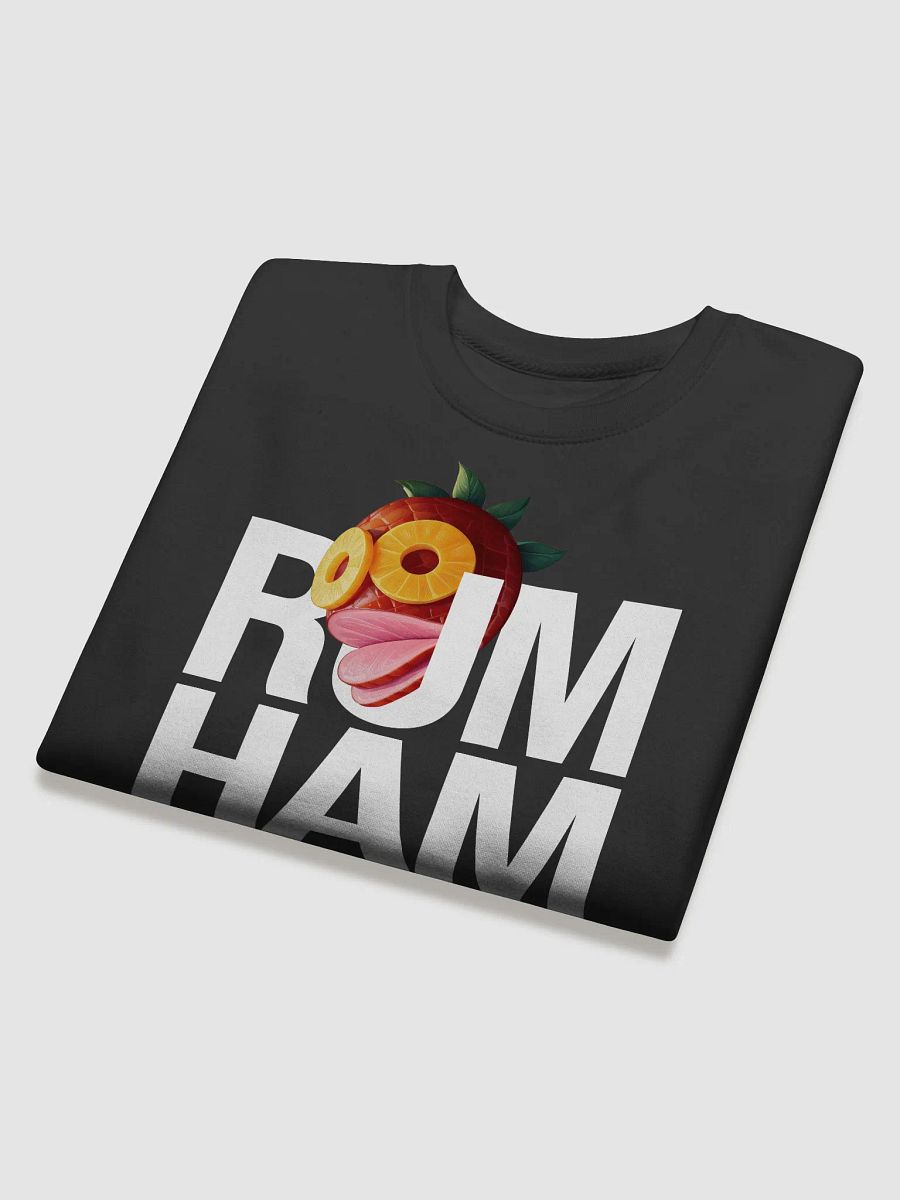 Rum Ham Sweatshirt product image (4)
