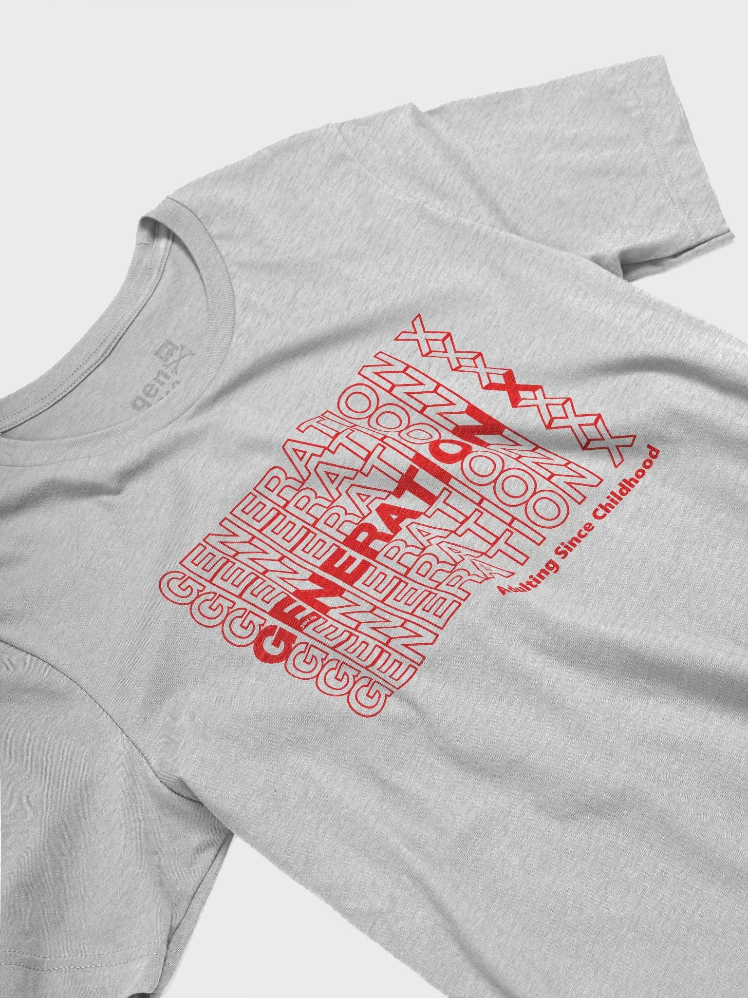 Generation X Adulting Since Childhood Tshirt product image (17)