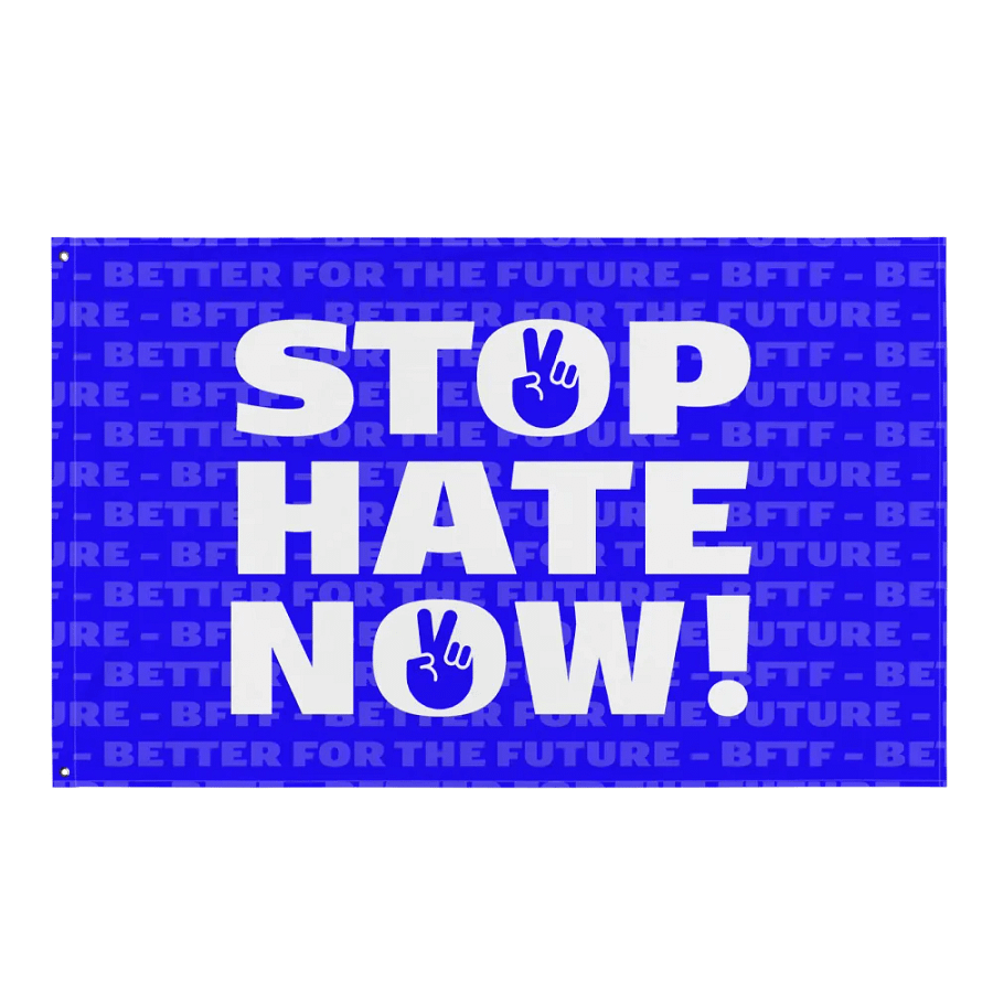 "Stop Hate Now!" Flag product image (1)