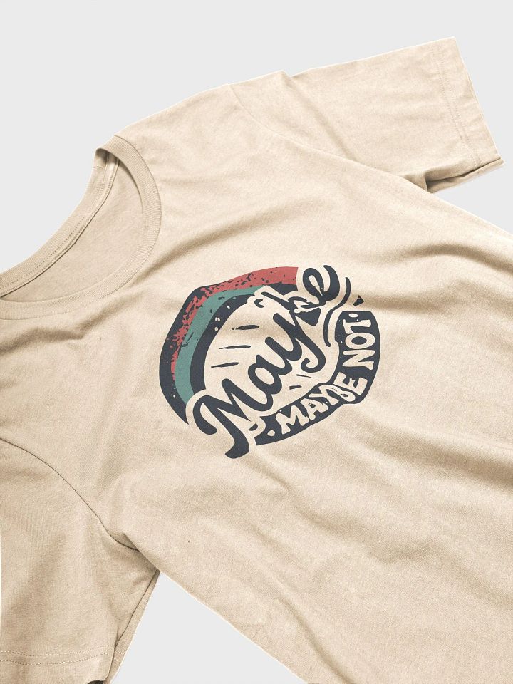 Maybe, Maybe not circle product image (2)