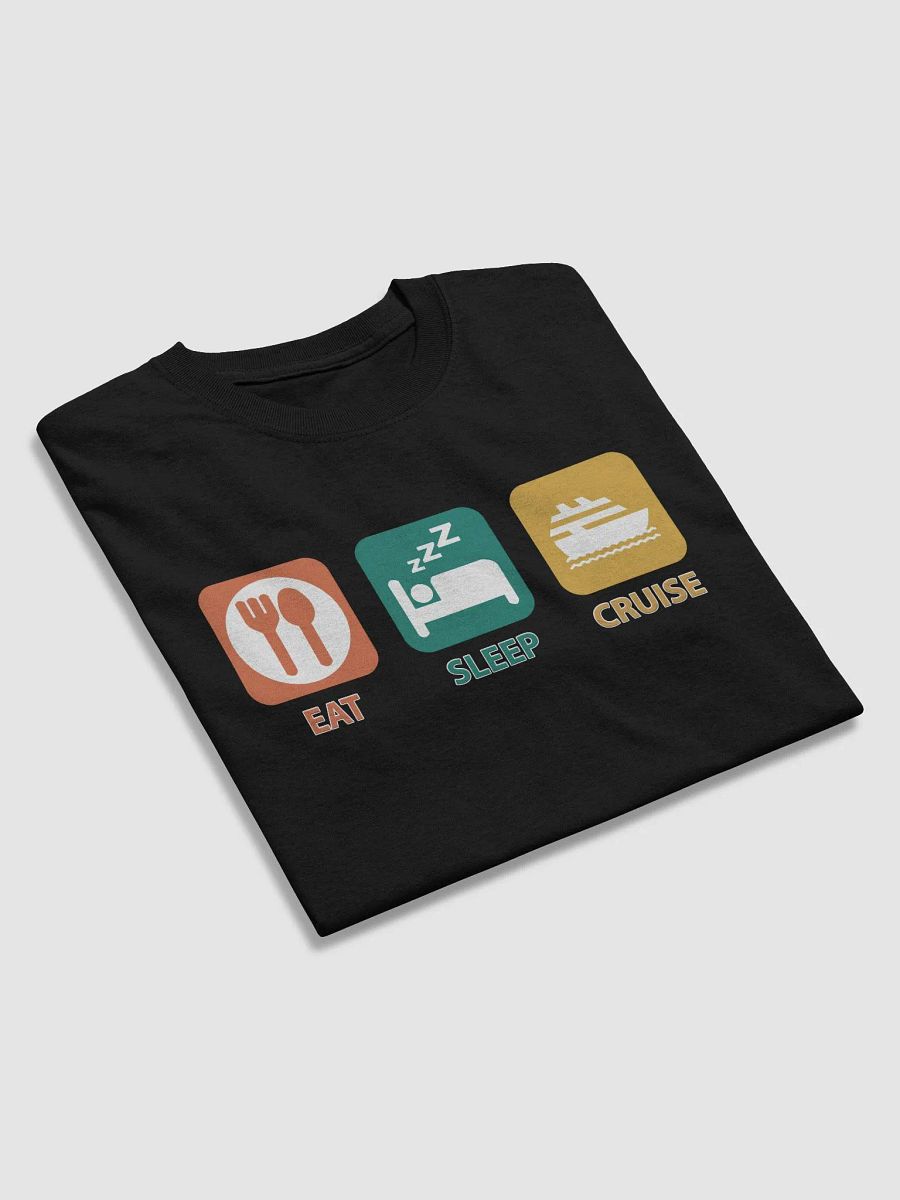 Eat Sleep Cruise Classic T-Shirt product image (7)