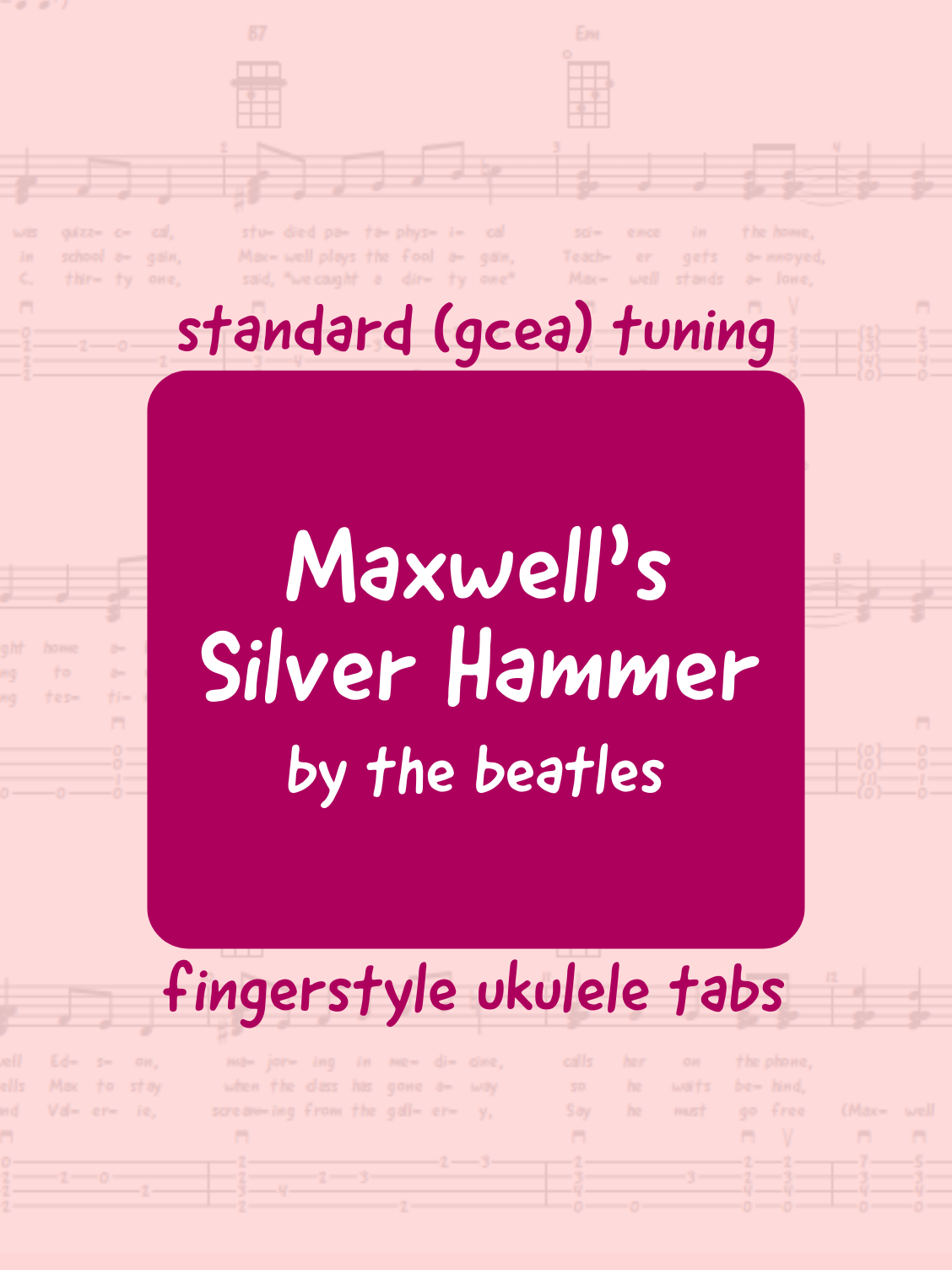 The Beatles - Maxwell's Silver Hammer (uke tabs) product image (1)