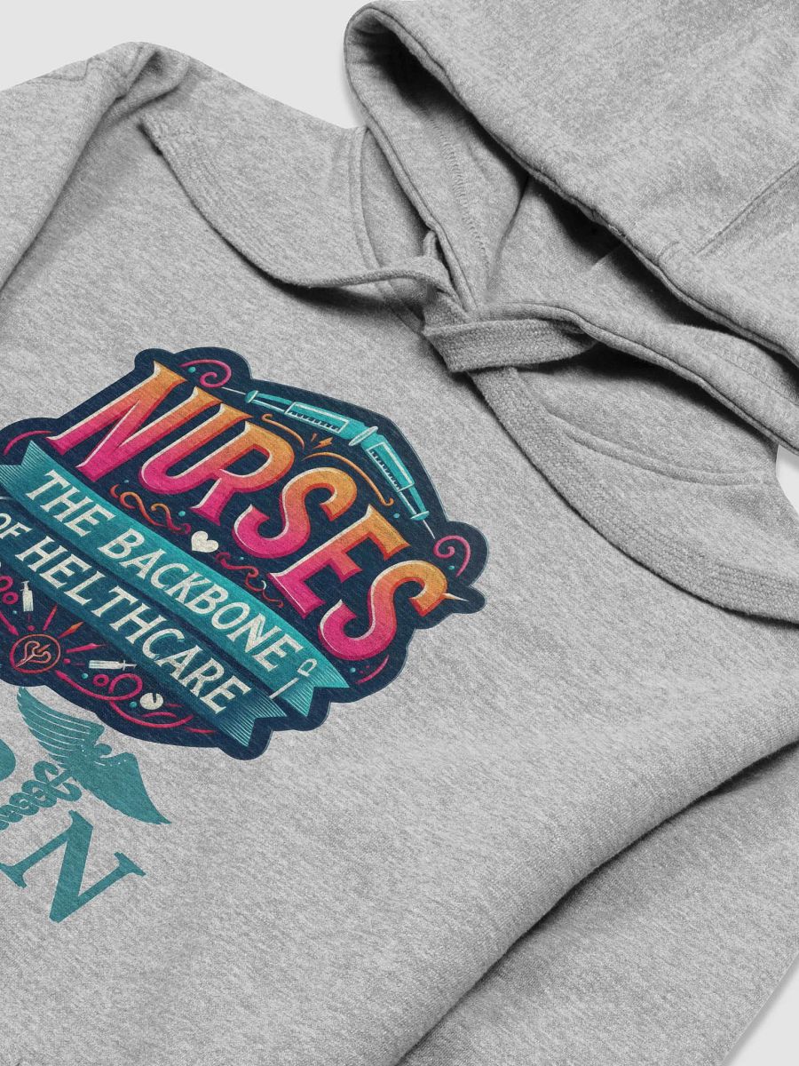 NURSES: The Backbone of Healthcare Hoodie product image (26)