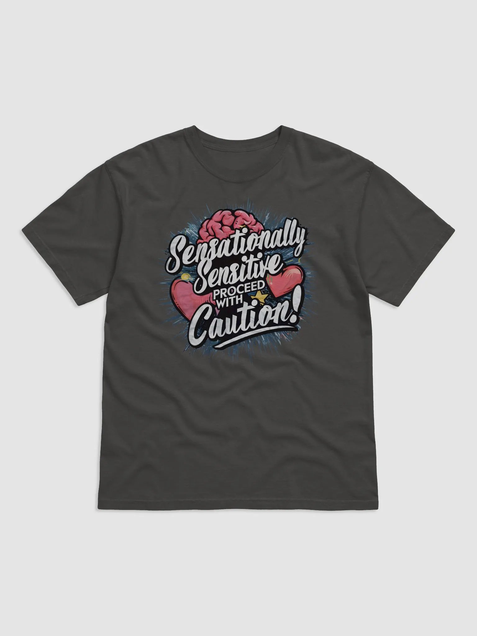 Sensationally Sensitive Proceed With Caution Heavyweight Unisex T-shirt product image (2)
