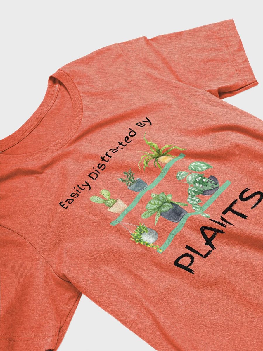 Easily Distracted By Plants - Unisex T-shirt Bella Canvas 3001 product image (9)