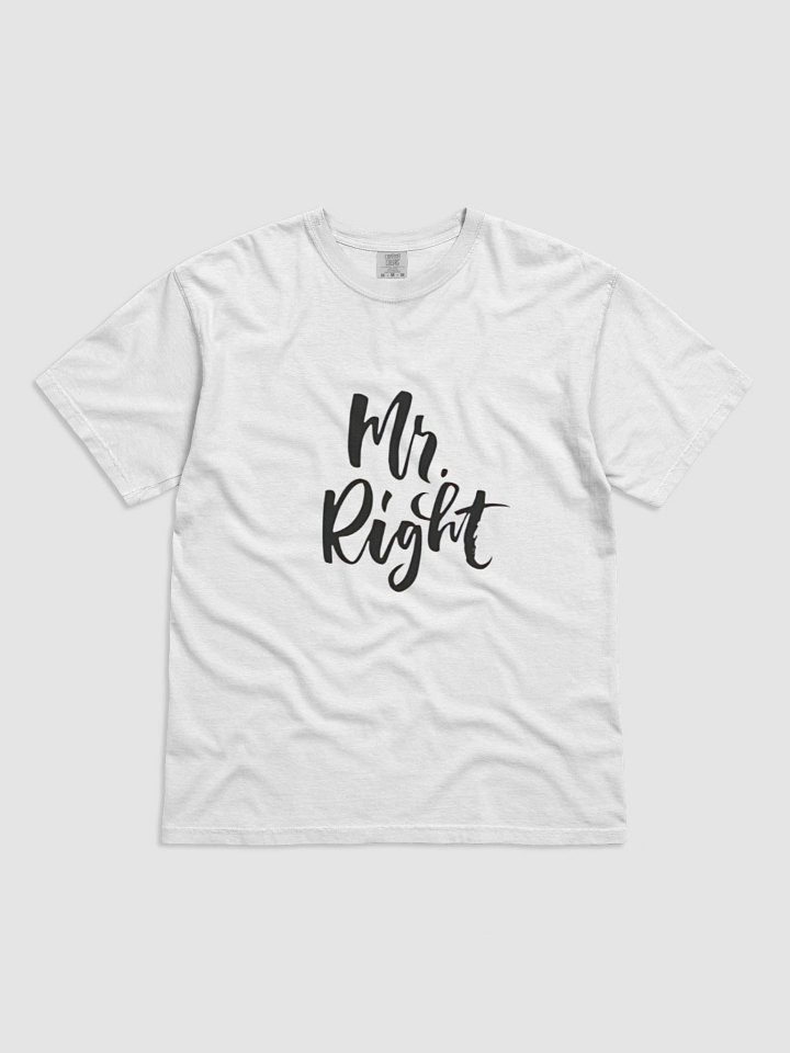 Mr. Right Signature T-shirt product image (1)