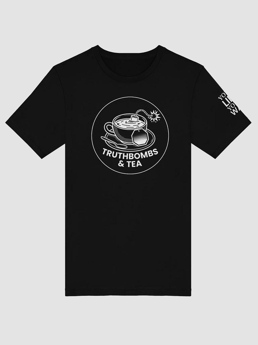 Unisex T-shirt White Print Truthbombs & Tea Official product image (1)
