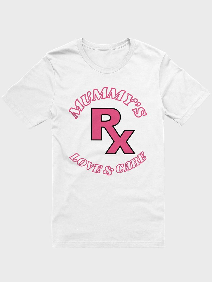 Mummy's Love & Care Rx T-Shirt product image (5)