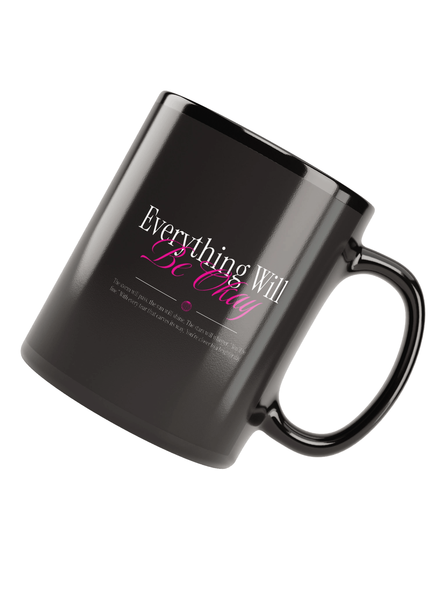 "Everything will be okay" Mug product image (7)