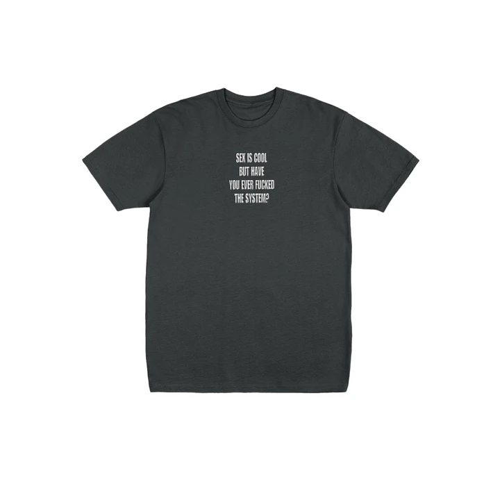 F**K the system Tee Black product image (1)