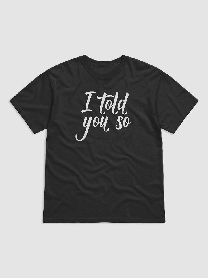 I Told You So product image (2)