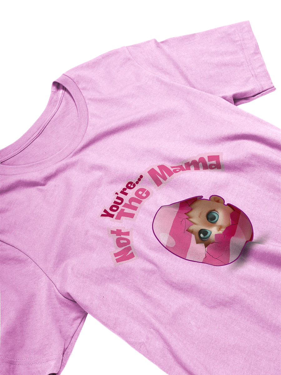 Funny 'Not The Mama' Baby Announcement Tee - Egg Hatching Pregnancy Reveal Shirt, Unisex Graphic Top, Gender Neutral T-Shirt Gift, product image (23)