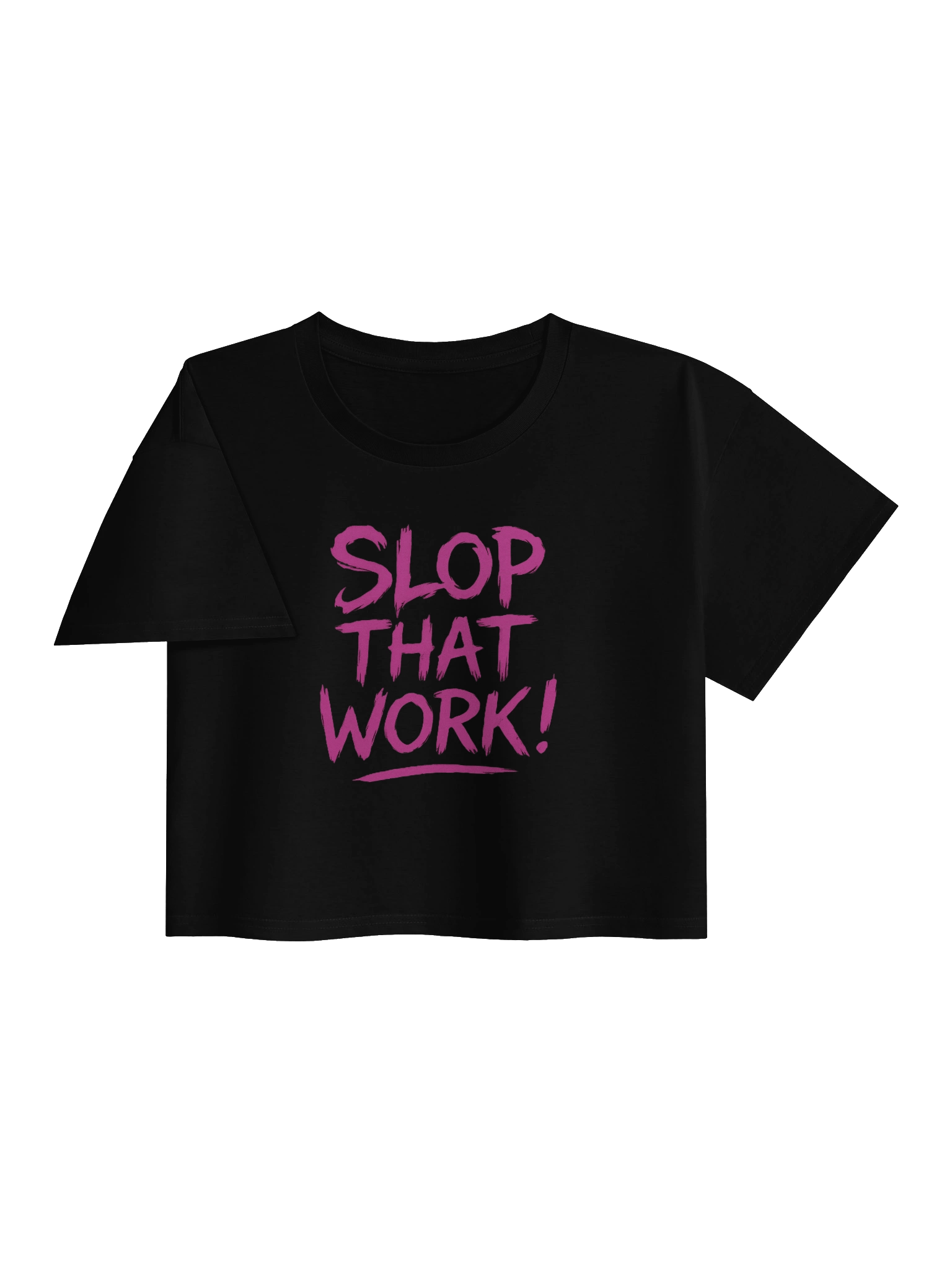 SLOP THAT WORK! Crop Top product image (3)