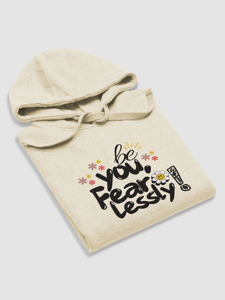‘Be You Fearlessly’ Hoodie product image (22)