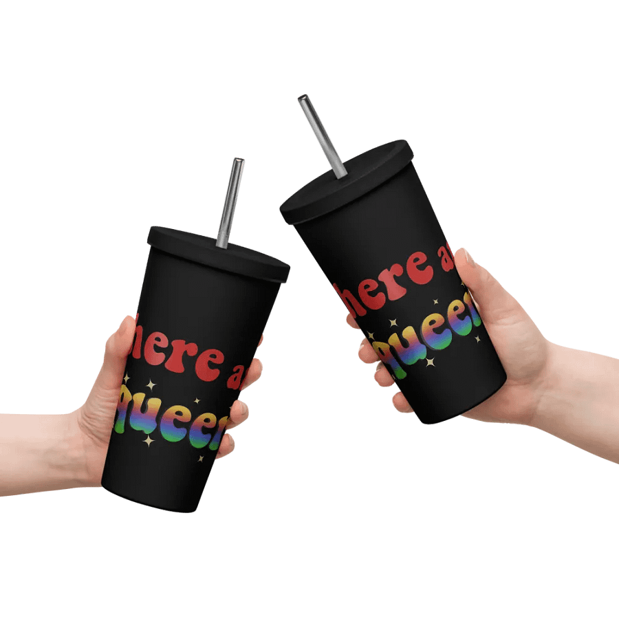 I'm here and Queer Insulated Cup product image (13)