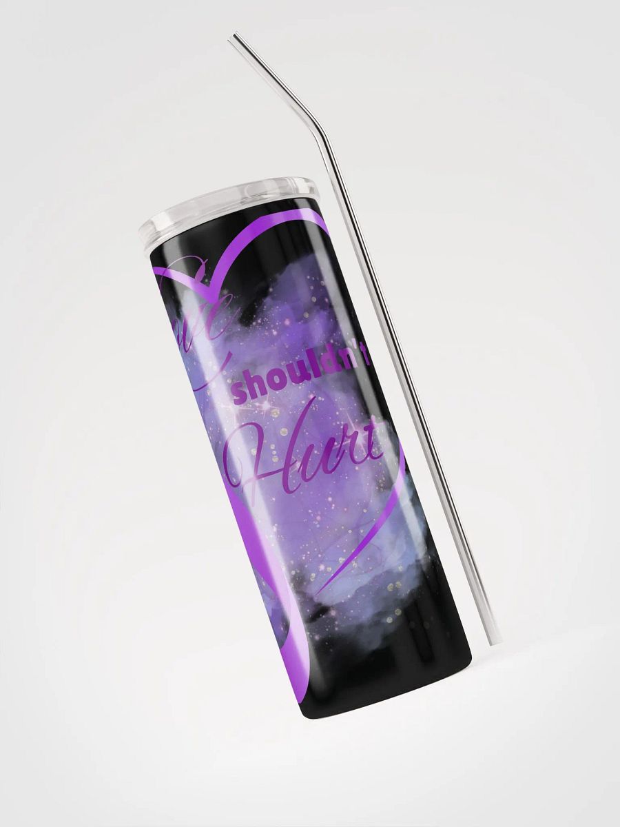 Empowerment Tumbler: Love Shouldn't Hurt product image (6)