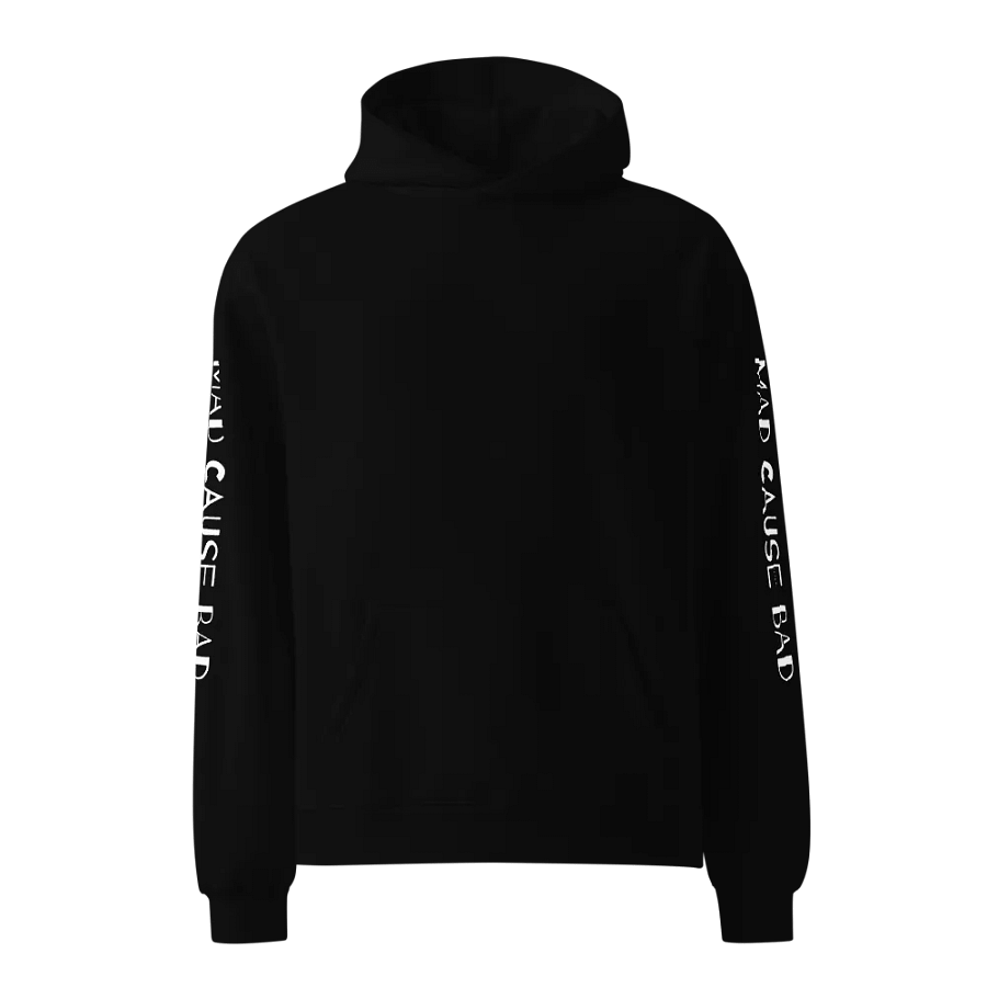 MAD cause BAD Hoodie product image (8)