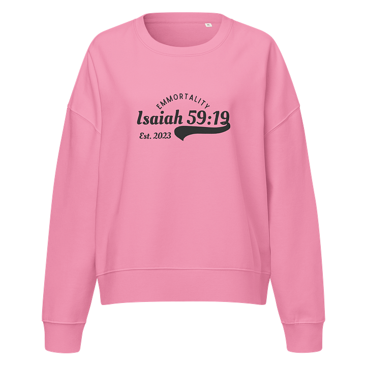 Isaiah 59:19 Emmortality: Women's Crew neck product image (1)