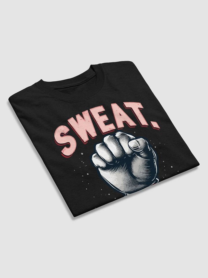 Sweat. Succeed T-Shirt product image (2)