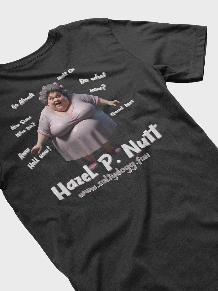 Hazel P. Nutt Sayings T-Shirt product image (1)