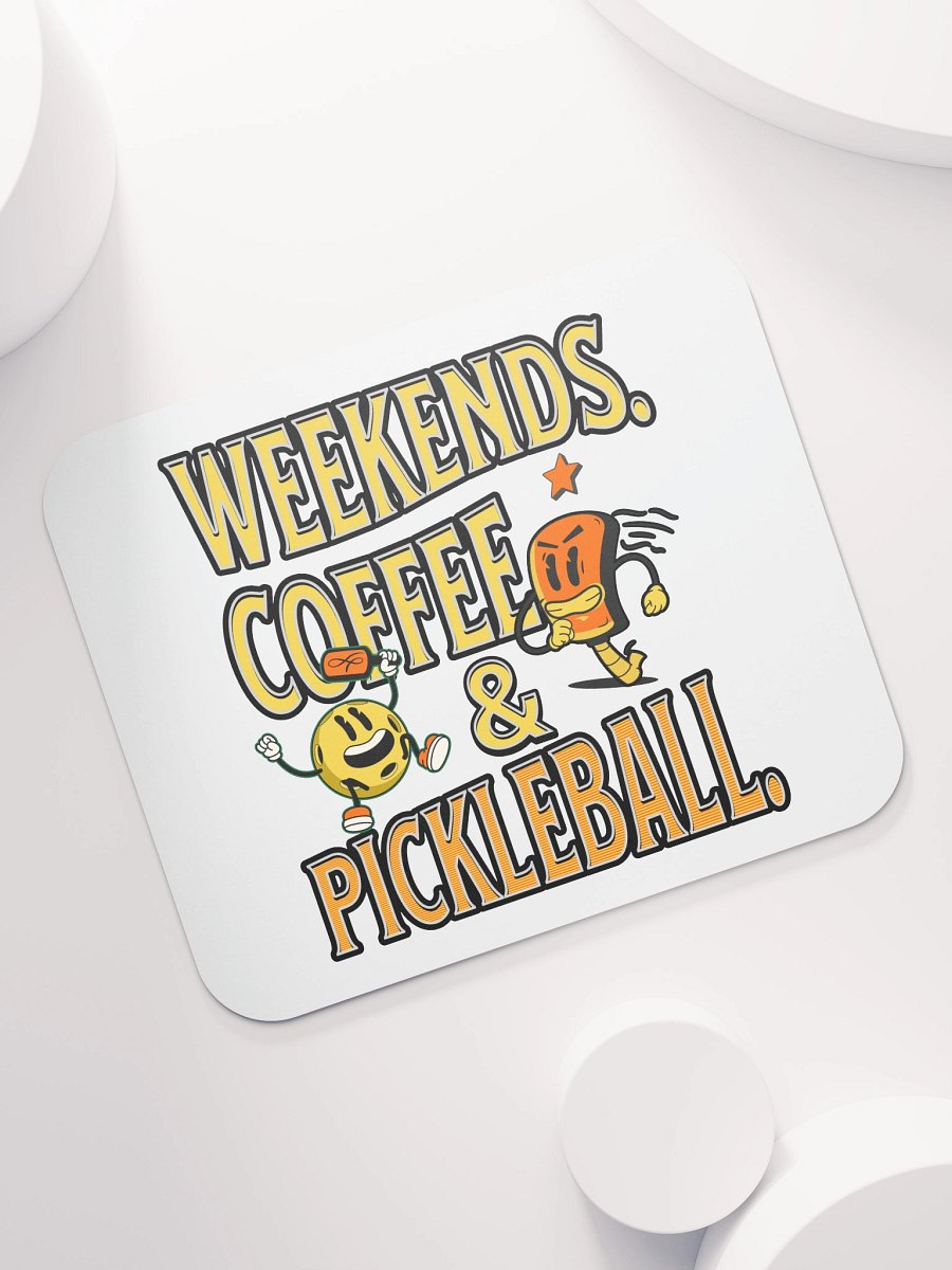 Weekends Coffee And Pickleball Playful Mouse Pad product image (5)