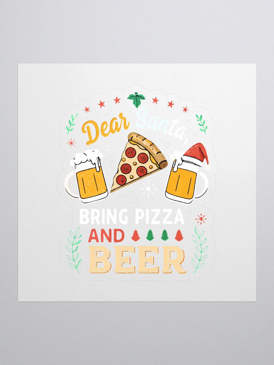 Dear Santa Bring Pizza and Beer Kiss Cut Stickers - Cotton Craze Logo product image (1)