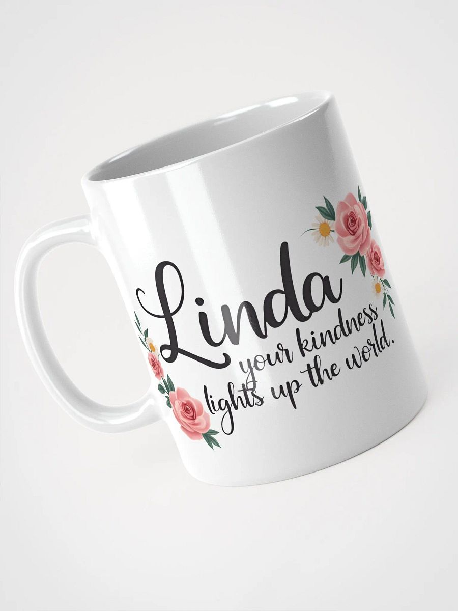 Linda, Your Kindness Lights Up the World – The Perfect Personalized Mug Gift product image (3)