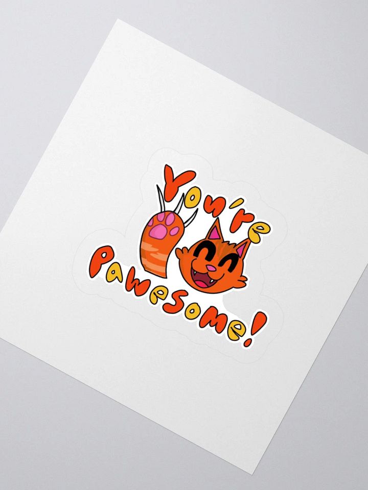"You're Pawesome" Kiss-Cut Sticker product image (2)