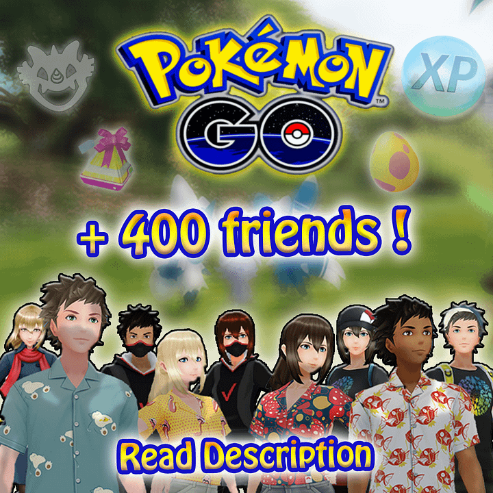 Pokemon Go!🧑Full friend list🧑400+ friends fast exp/vivillion & raids ✅ product image (1)