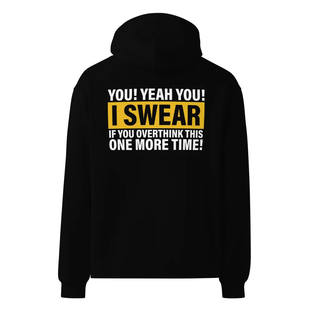 "Overthink" Oversized Hoodie product image (1)