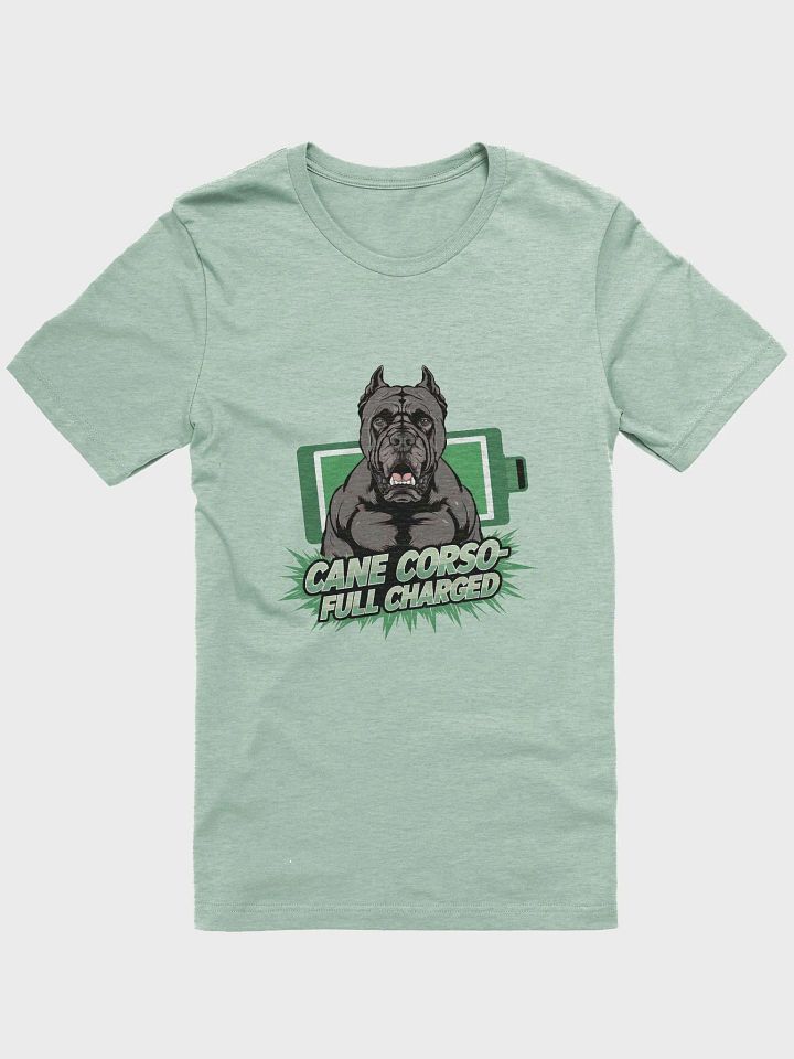 Cane Corso Always Full Charged T-Shirt | Fun Dog Energy Apparel product image (1)