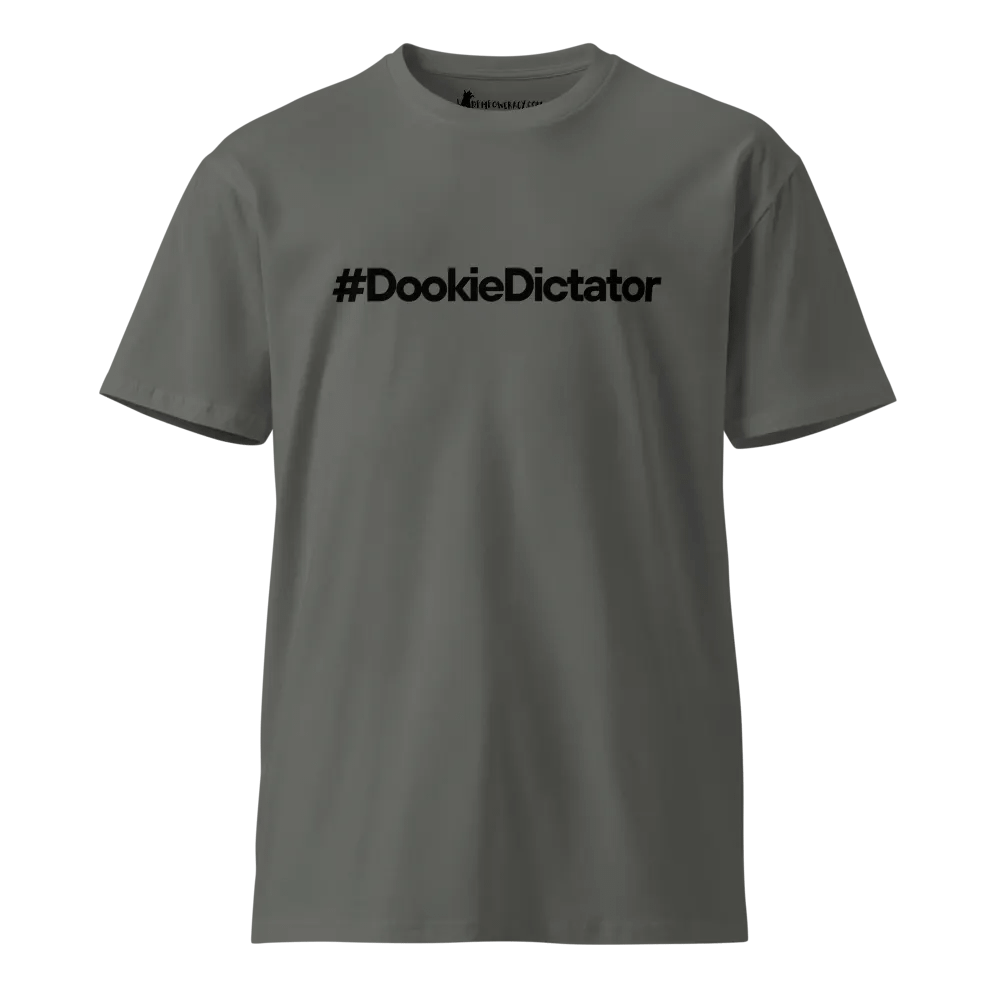 #DookieDictator Premium Unisex T-Shirt product image (5)